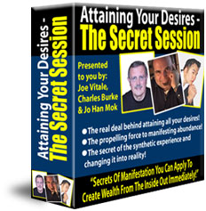Attaining your desirce - The secret session