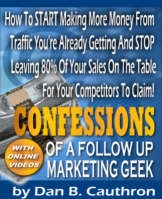 CONFESSIONS OF A FOLLOW UP MARKETING GEEK