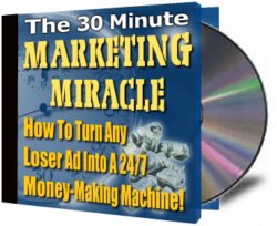 The 30 minute marketing miracle